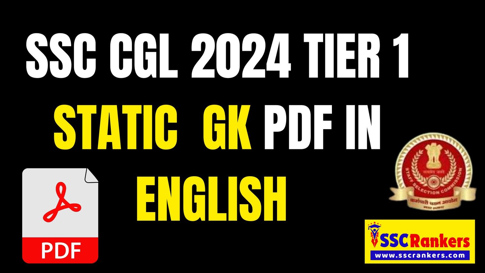 SSC CGL 2024 Tier 1 Static GK MCQ in English Pdf; SSC CGL 2024 GK Pdf Download