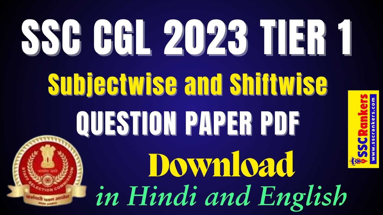 SSC CGL 2023 Tier 1 Previous Year Papers Pdf (Download Shiftwise and Subjectwise in Hindi and English)