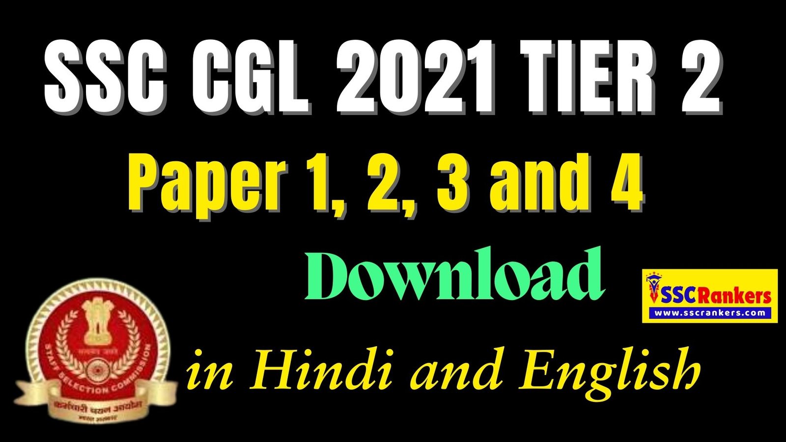 SSC CGL 2021 Tier 2 (Mains) Paper 1, 2, 3 and 4 Previous Year Pdf (All Shifts)