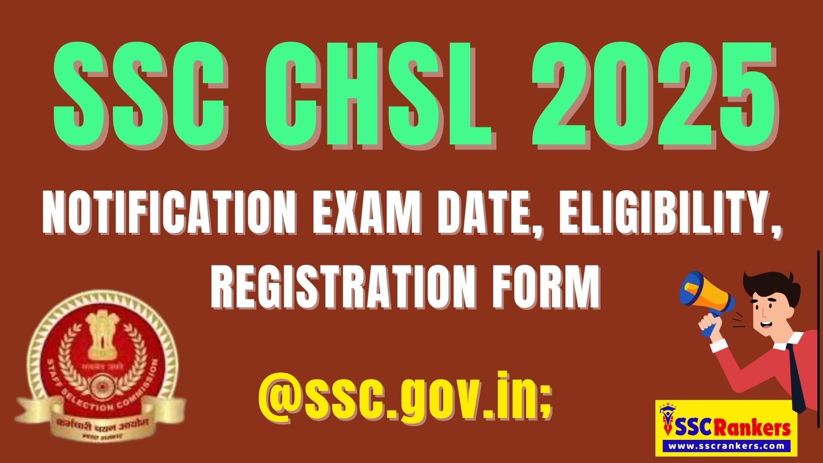 SSC ChsL 2025 Notification Exam Date, Eligibility, Registration Form